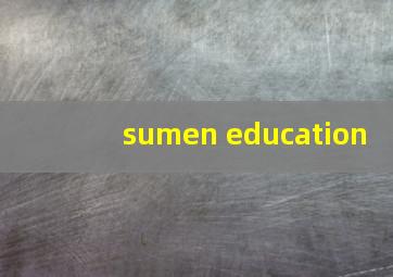 sumen education